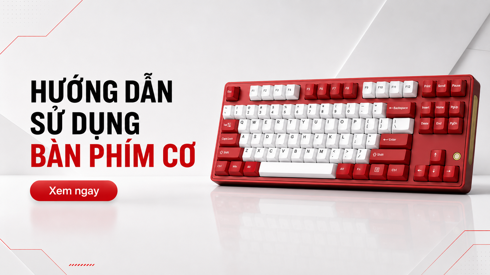 Hướng dẫn sử dụng bàn phím cơ
